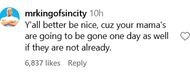 Another user asks fans to "be nice" (image via @mrkingofsincity on Instagram)